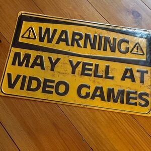 Video Game Warning Sign